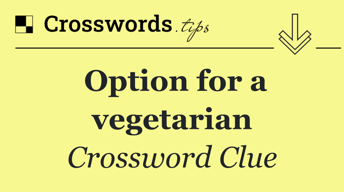 Option for a vegetarian