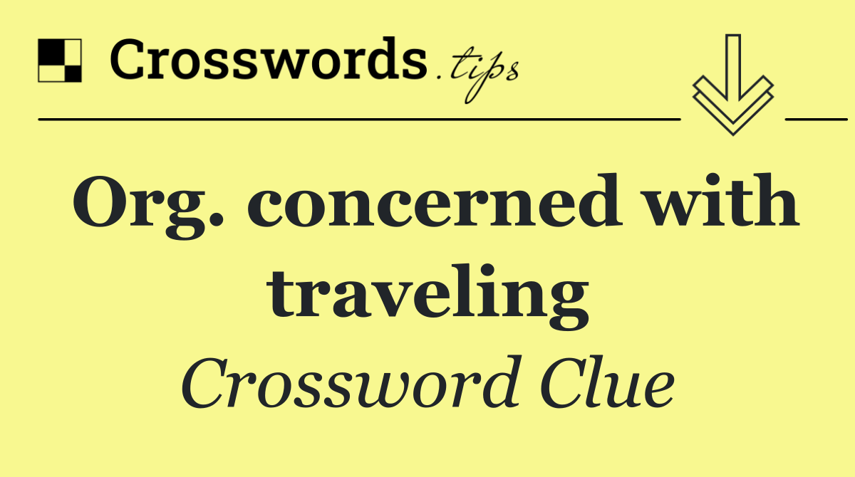 Org. concerned with traveling