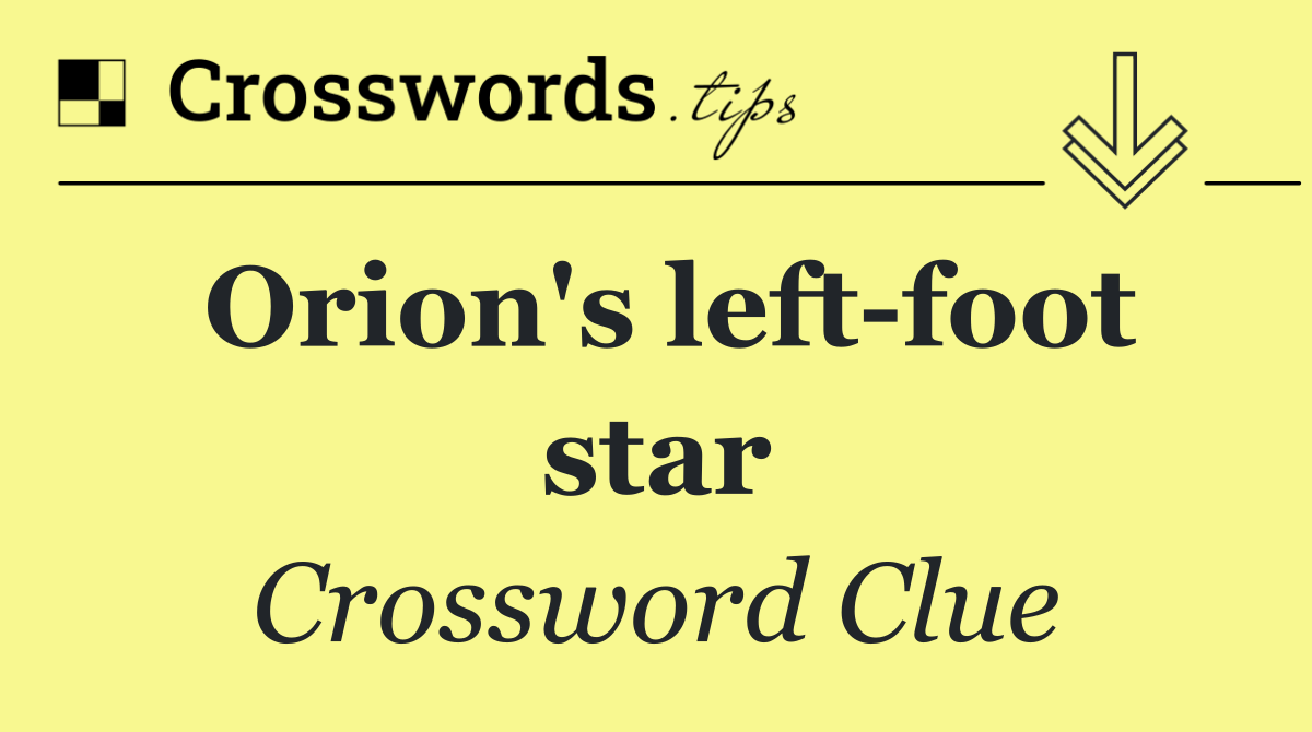 Orion's left foot star