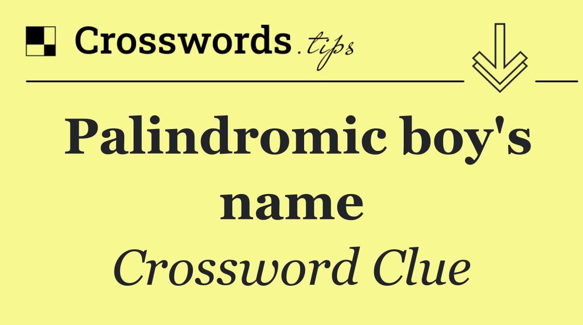 Palindromic boy's name