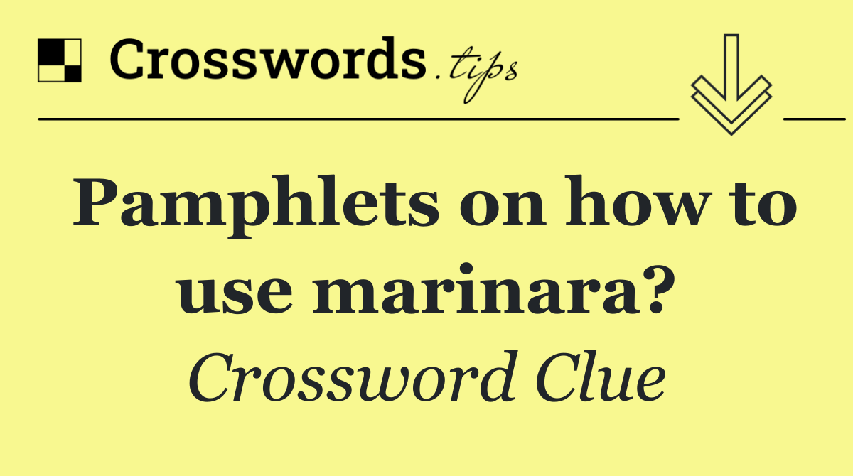 Pamphlets on how to use marinara?