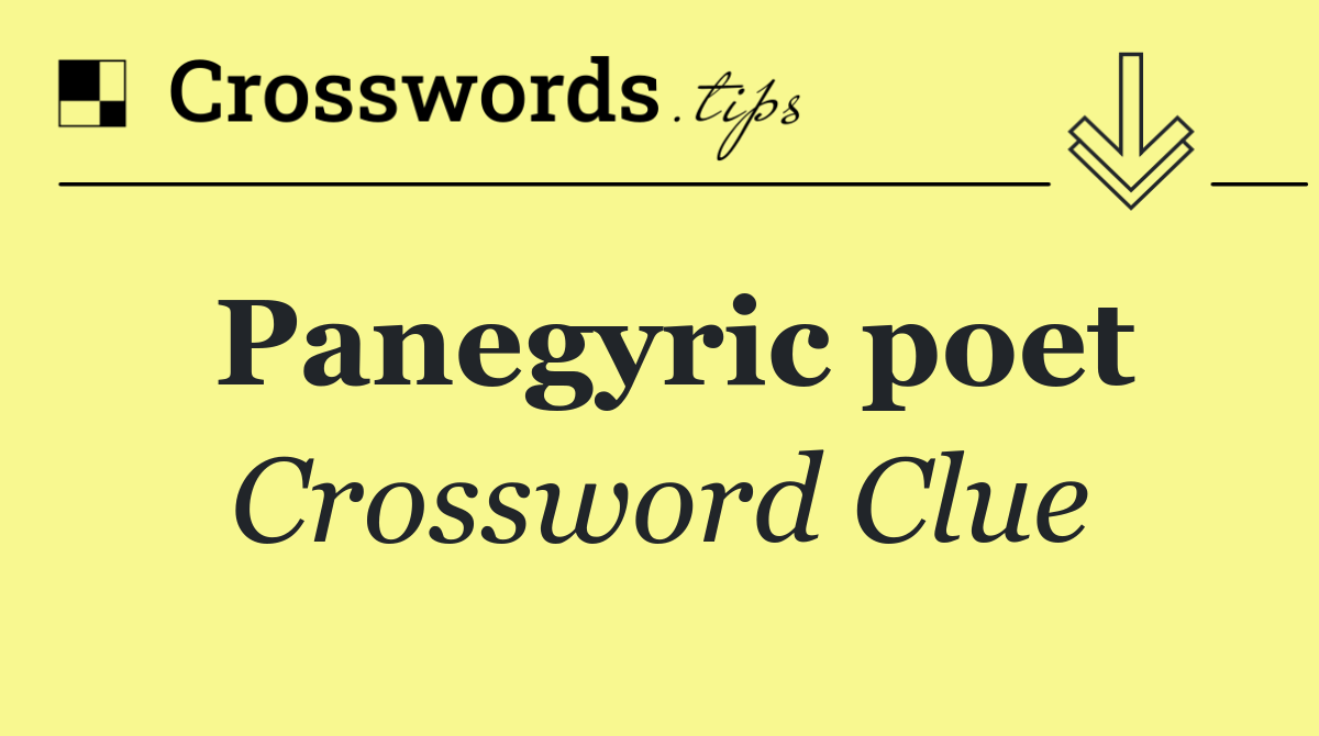 Panegyric poet