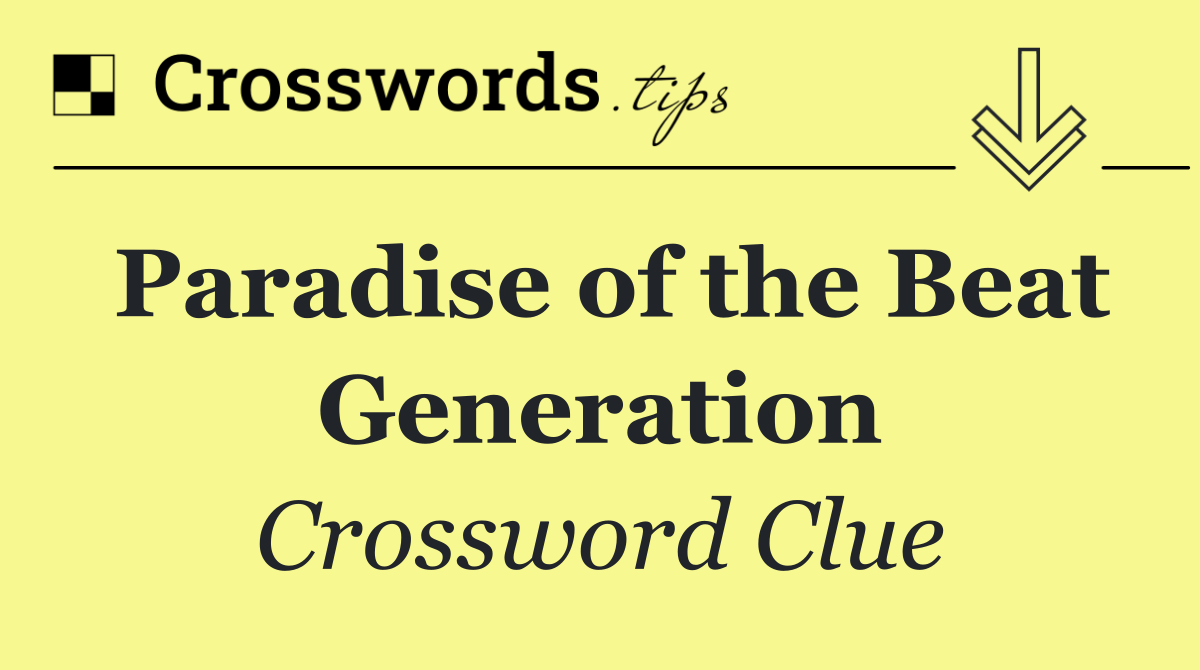 Paradise of the Beat Generation