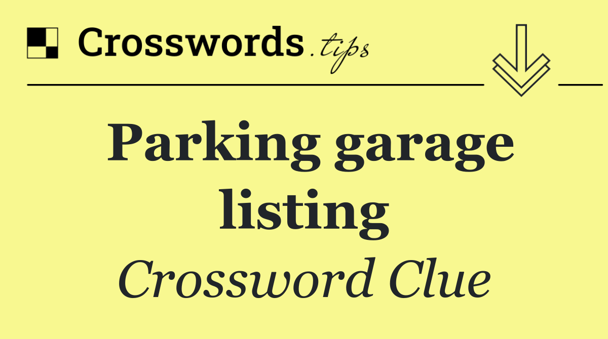 Parking garage listing