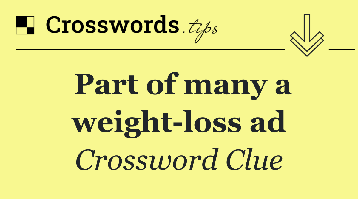 Part of many a weight loss ad