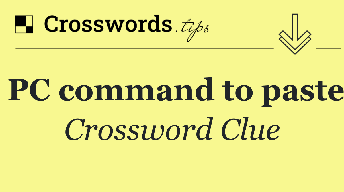 PC command to paste