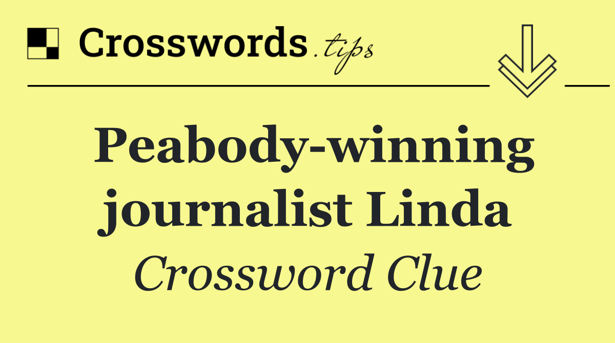 Peabody winning journalist Linda
