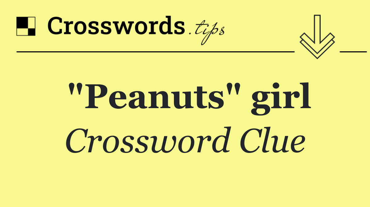 "Peanuts" girl