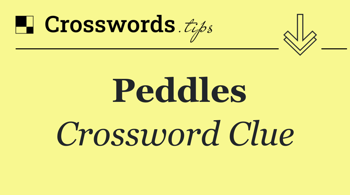 Peddles