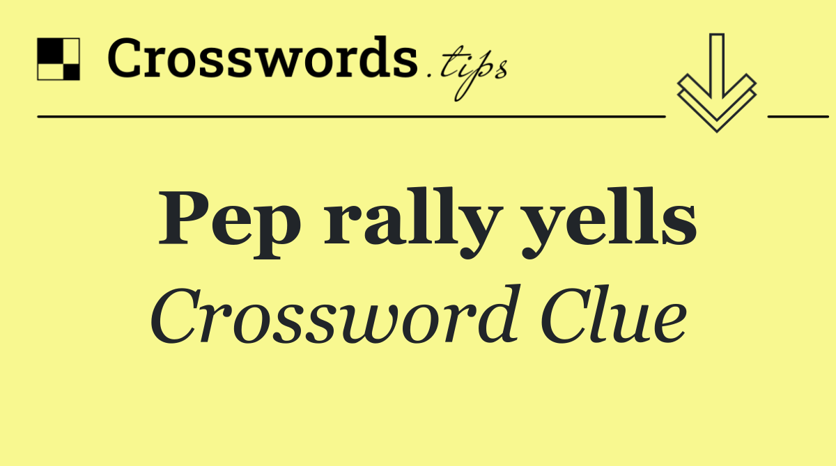 Pep rally yells