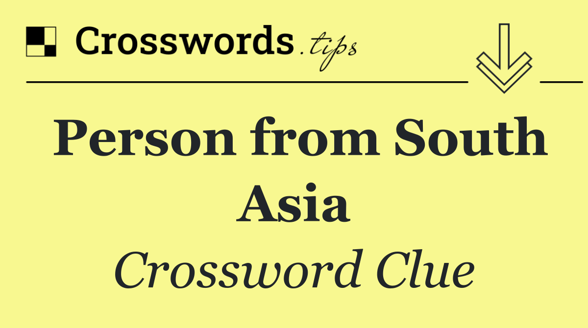Person from South Asia
