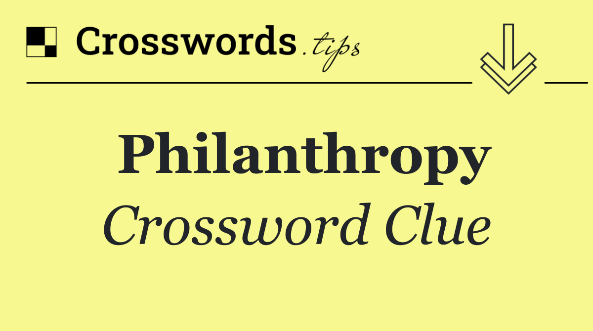 Philanthropy
