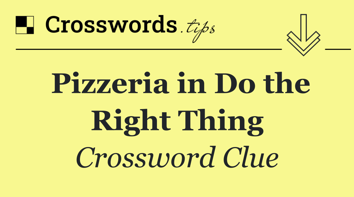 Pizzeria in Do the Right Thing