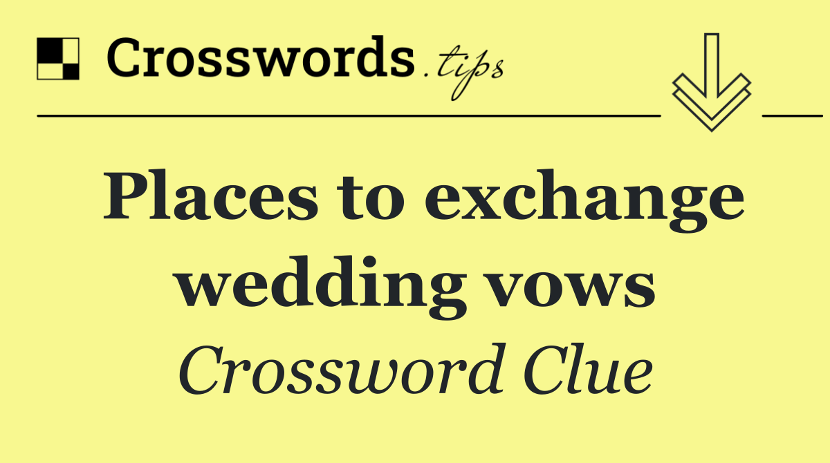 Places to exchange wedding vows