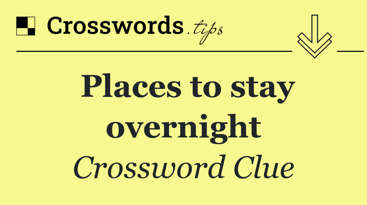 Places to stay overnight