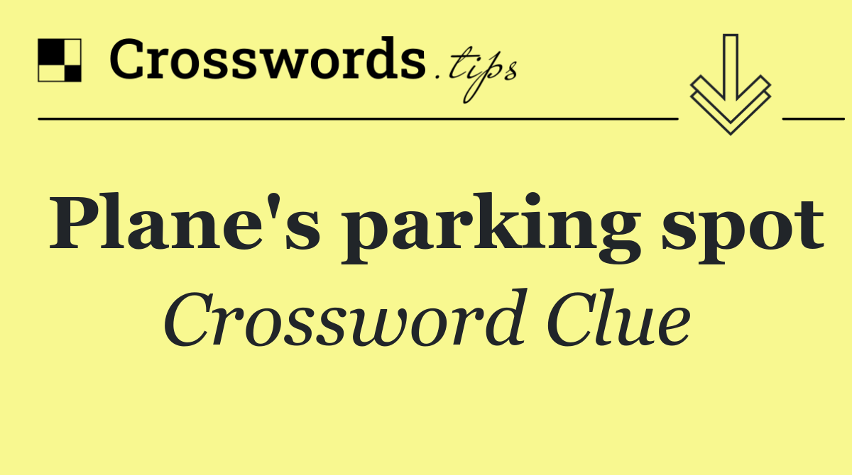 Plane's parking spot