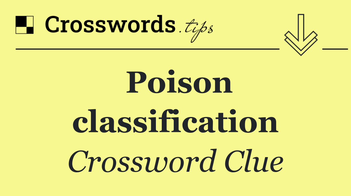Poison classification
