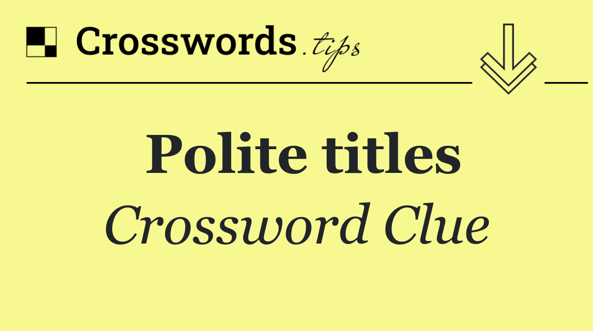 Polite titles