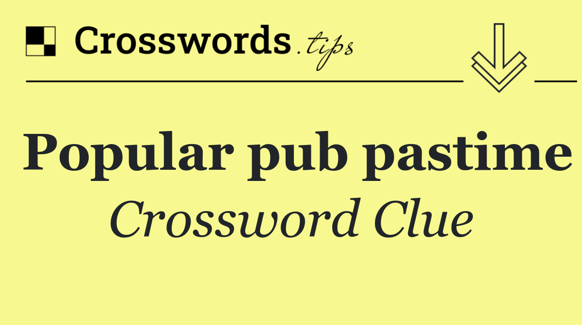 Popular pub pastime