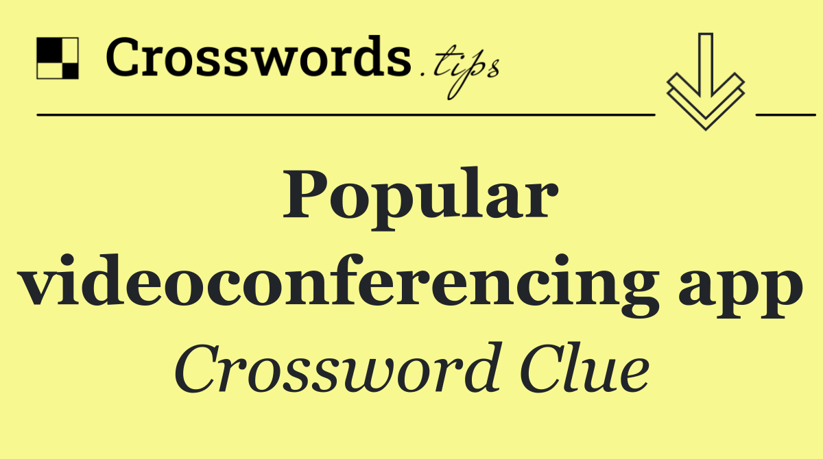 Popular videoconferencing app