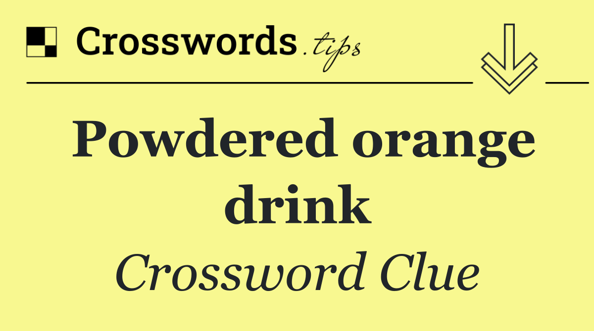 Powdered orange drink