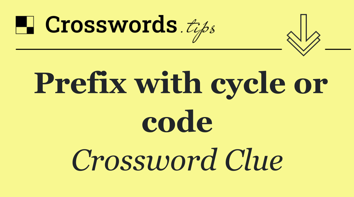 Prefix with cycle or code