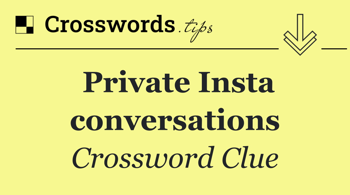 Private Insta conversations
