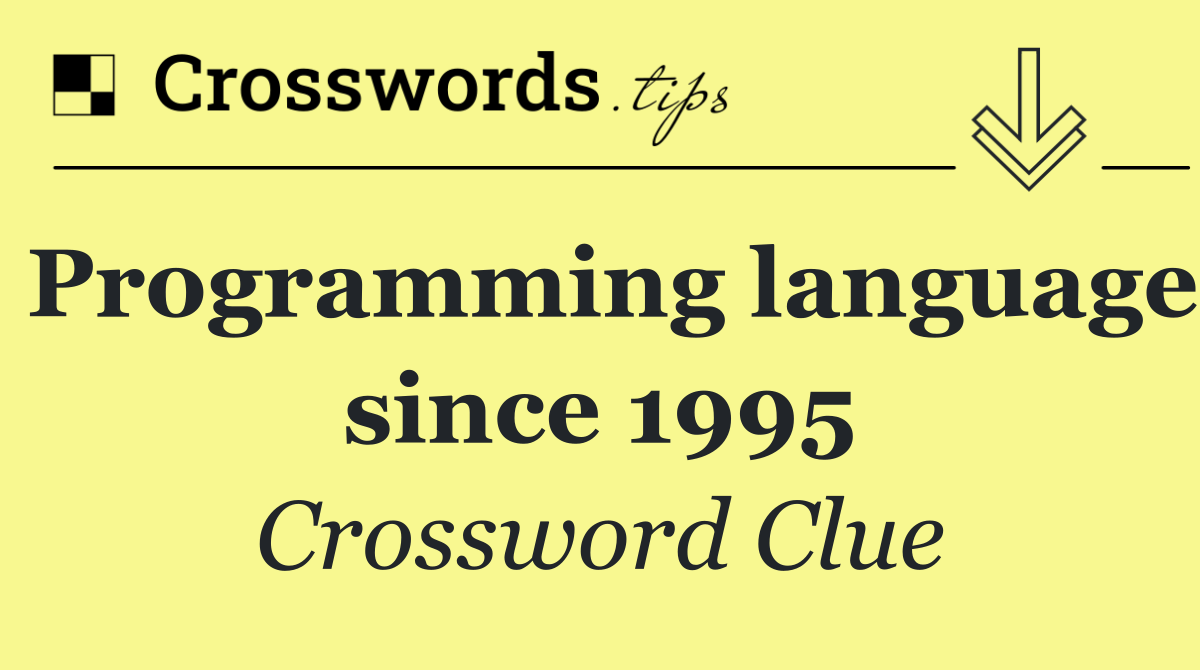 Programming language since 1995