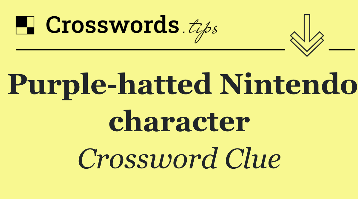 Purple hatted Nintendo character