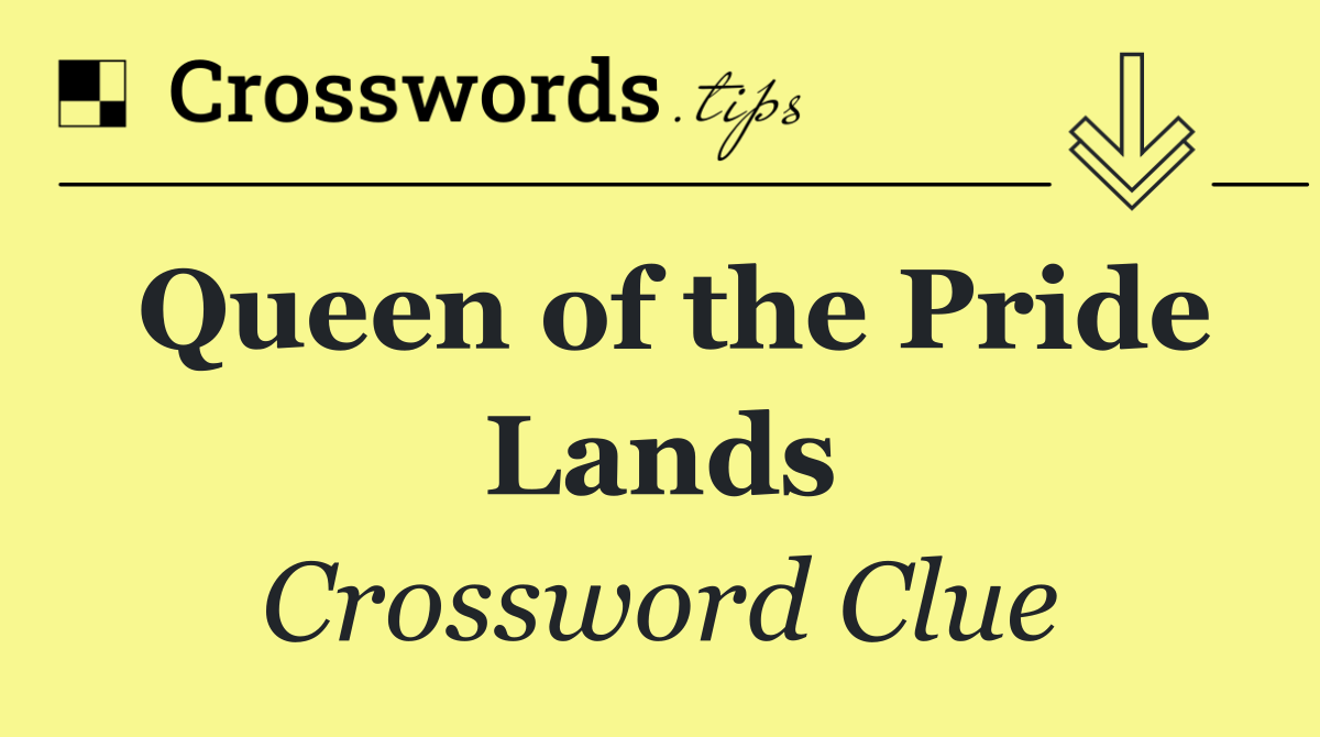 Queen of the Pride Lands