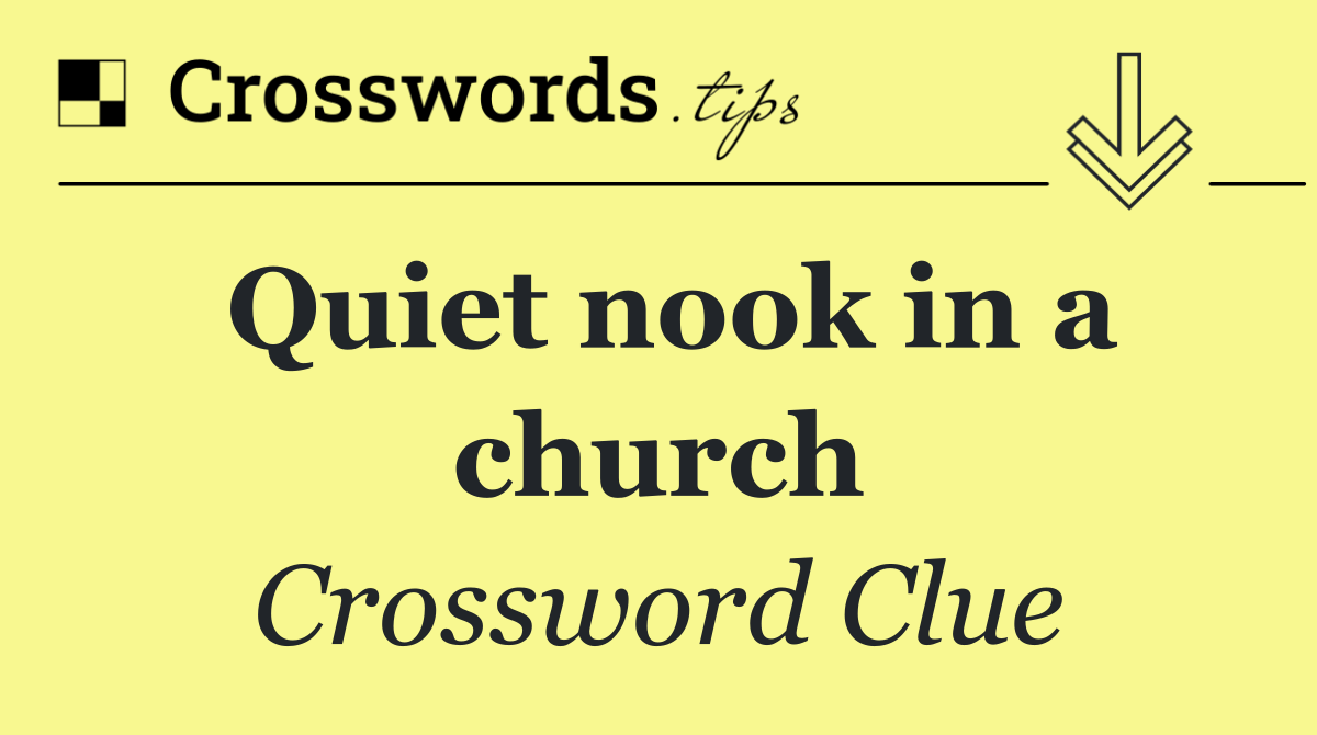 Quiet nook in a church