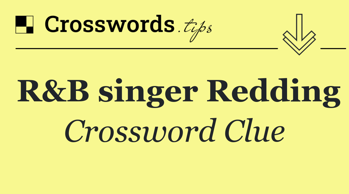 R&B singer Redding
