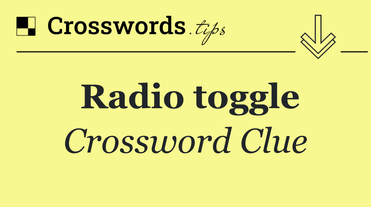Radio toggle