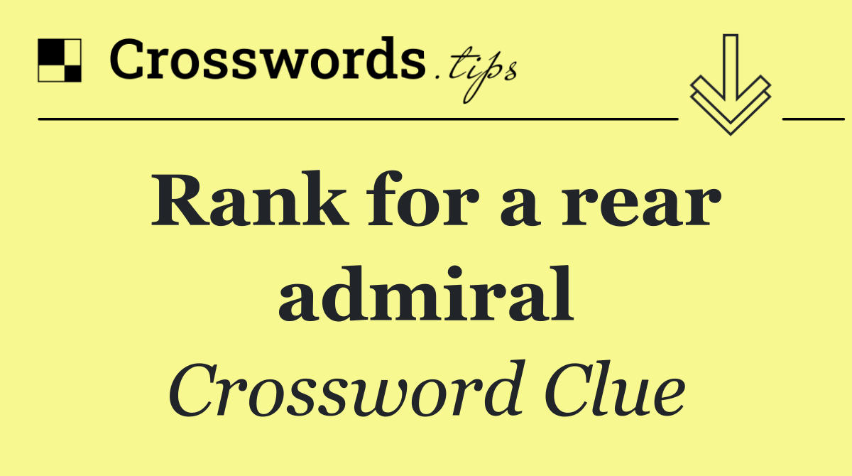 Rank for a rear admiral