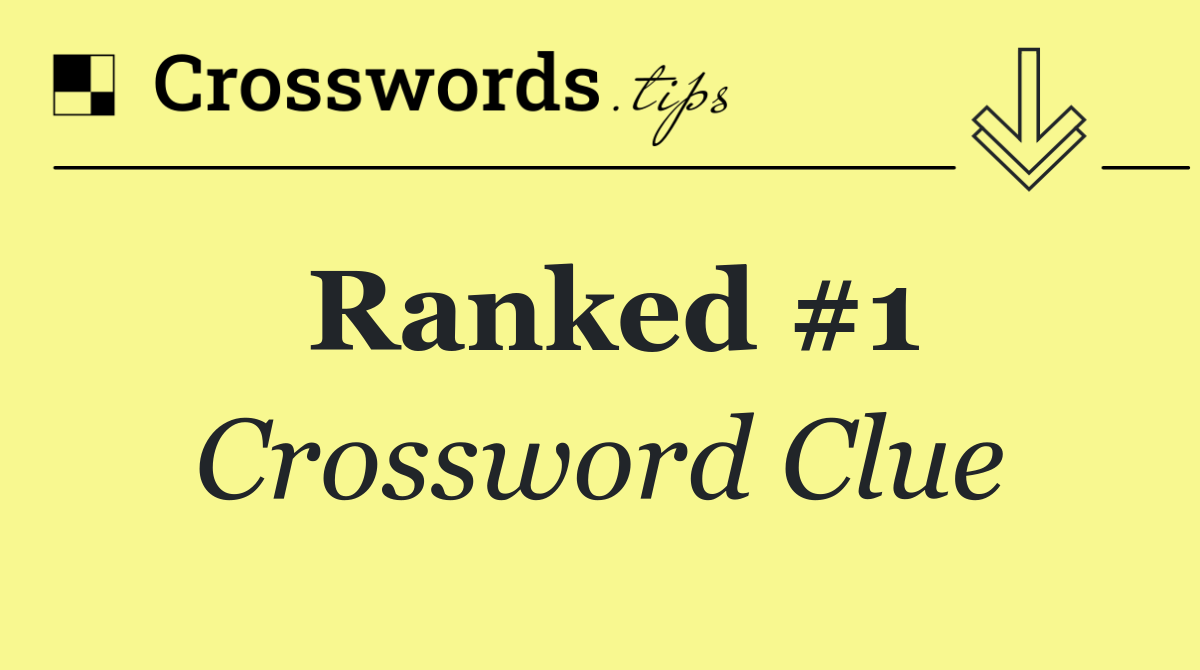 Ranked #1