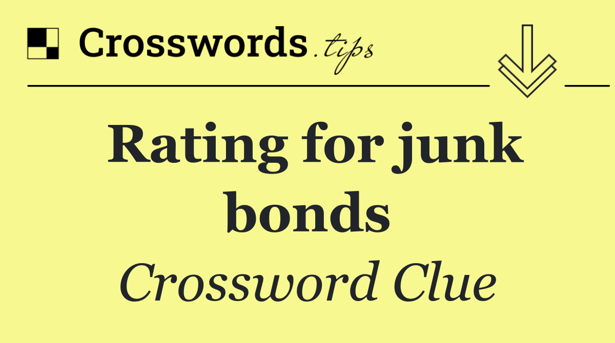 Rating for junk bonds