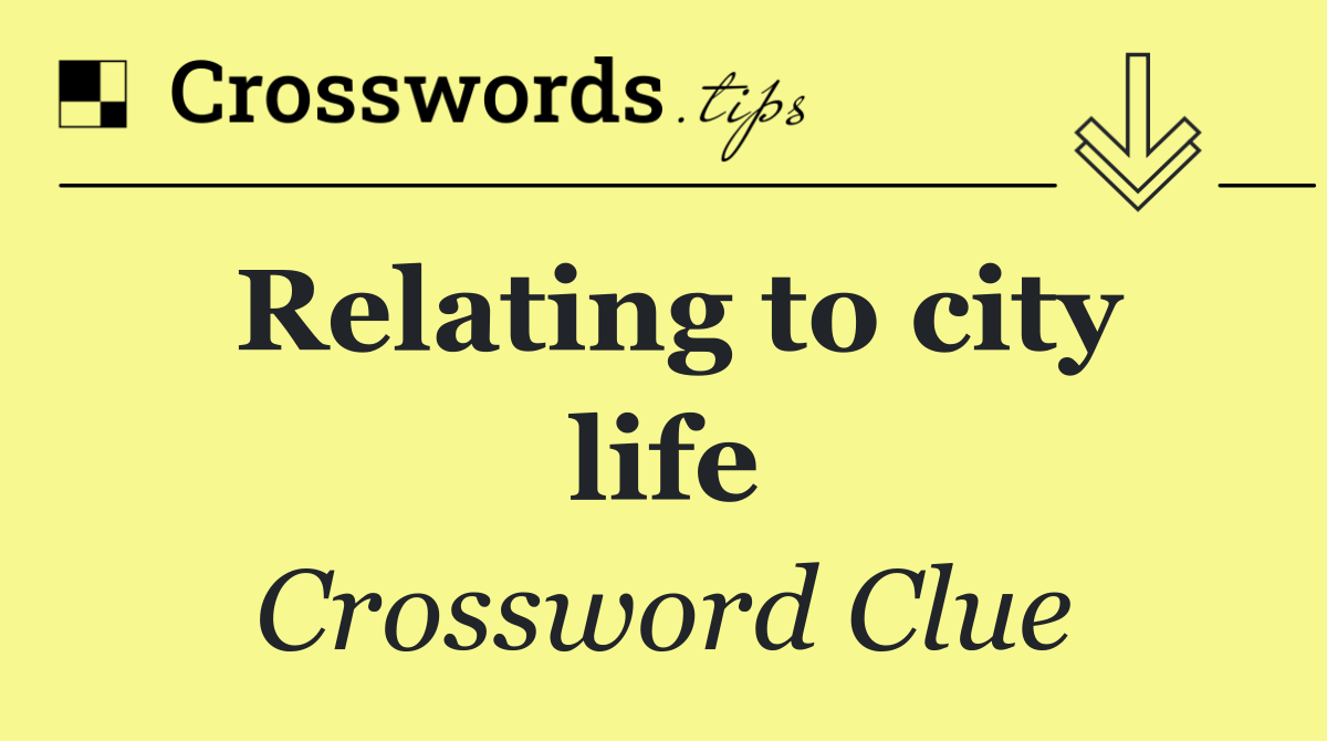Relating to city life