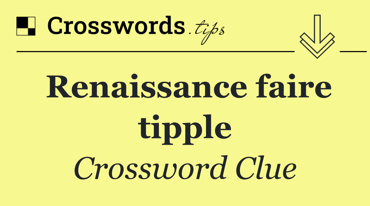 Renaissance faire tipple