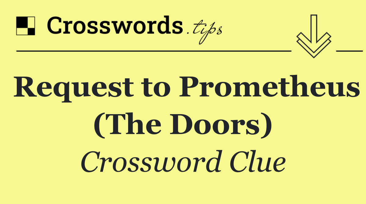 Request to Prometheus (The Doors)
