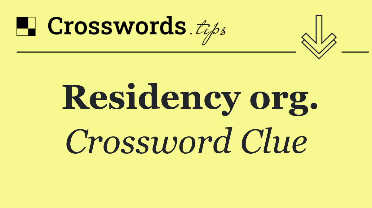 Residency org.