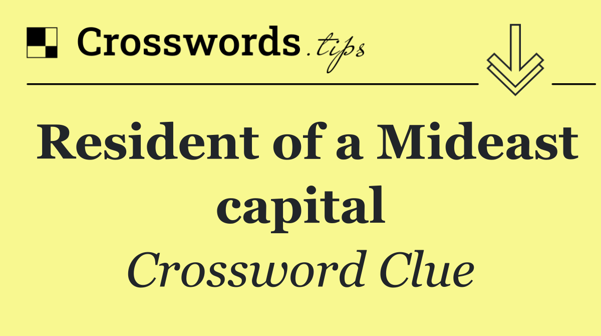 Resident of a Mideast capital
