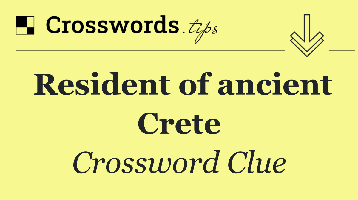 Resident of ancient Crete