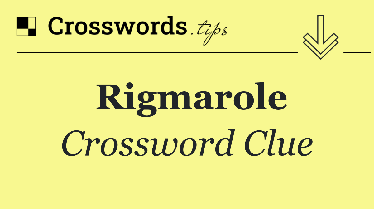 Rigmarole