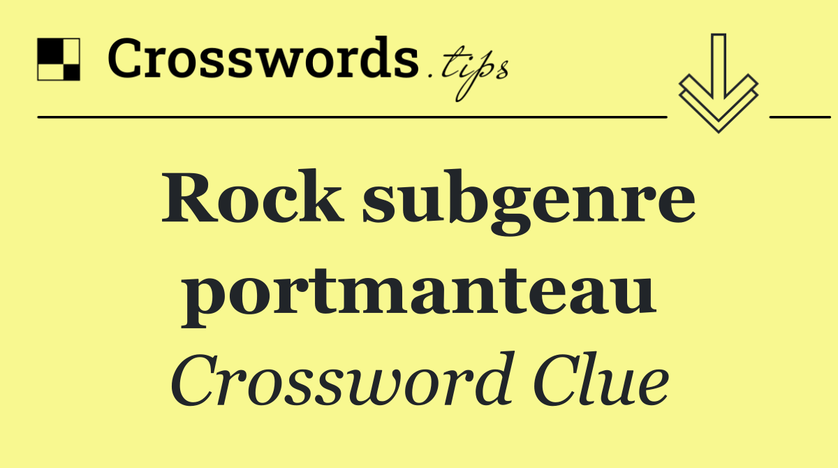 Rock subgenre portmanteau