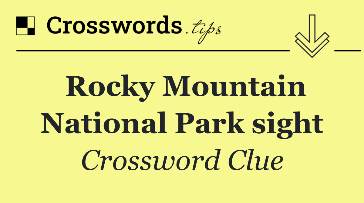 Rocky Mountain National Park sight