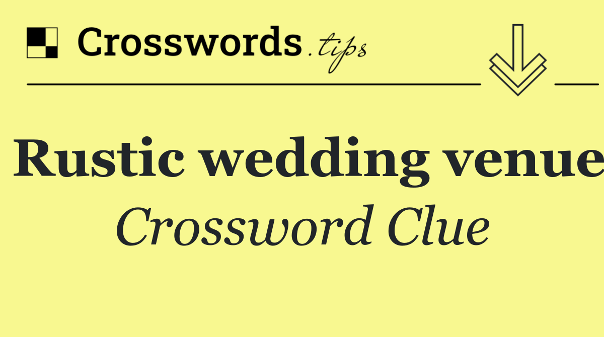 Rustic wedding venue