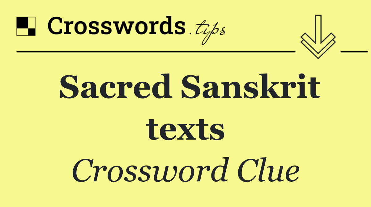 Sacred Sanskrit texts