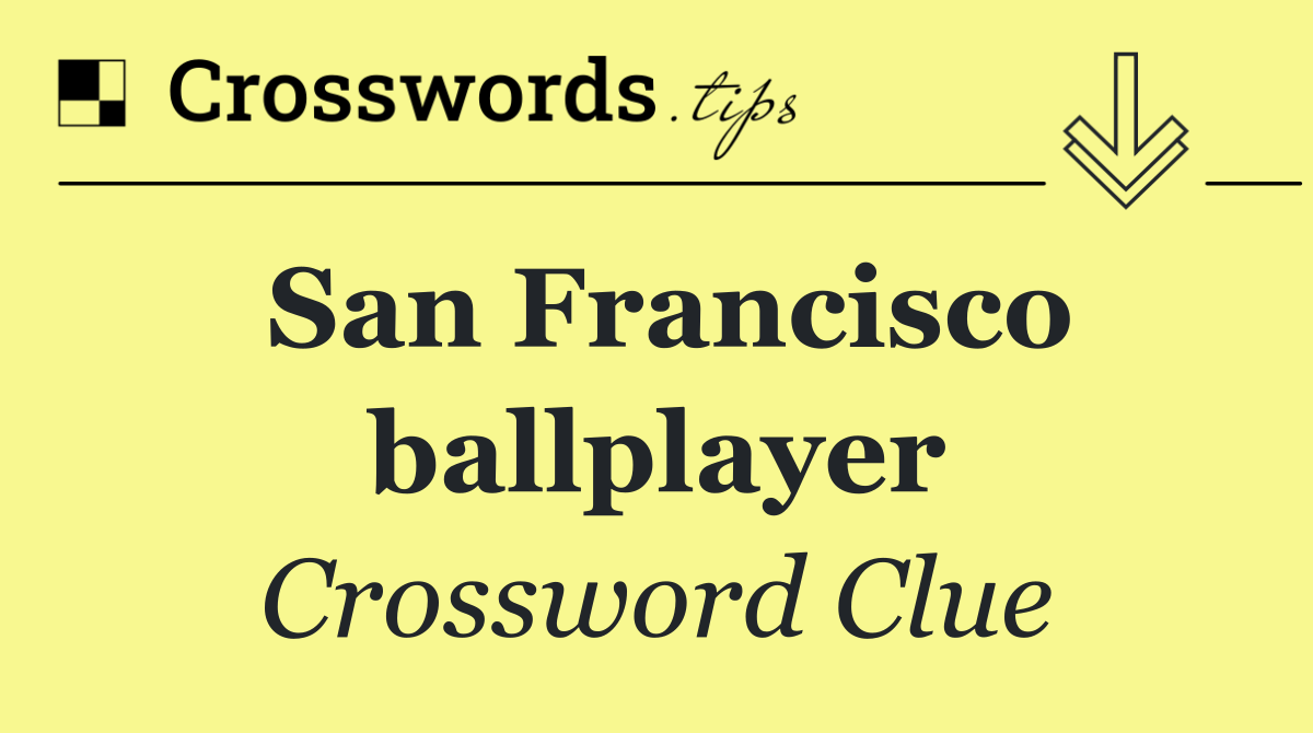 San Francisco ballplayer