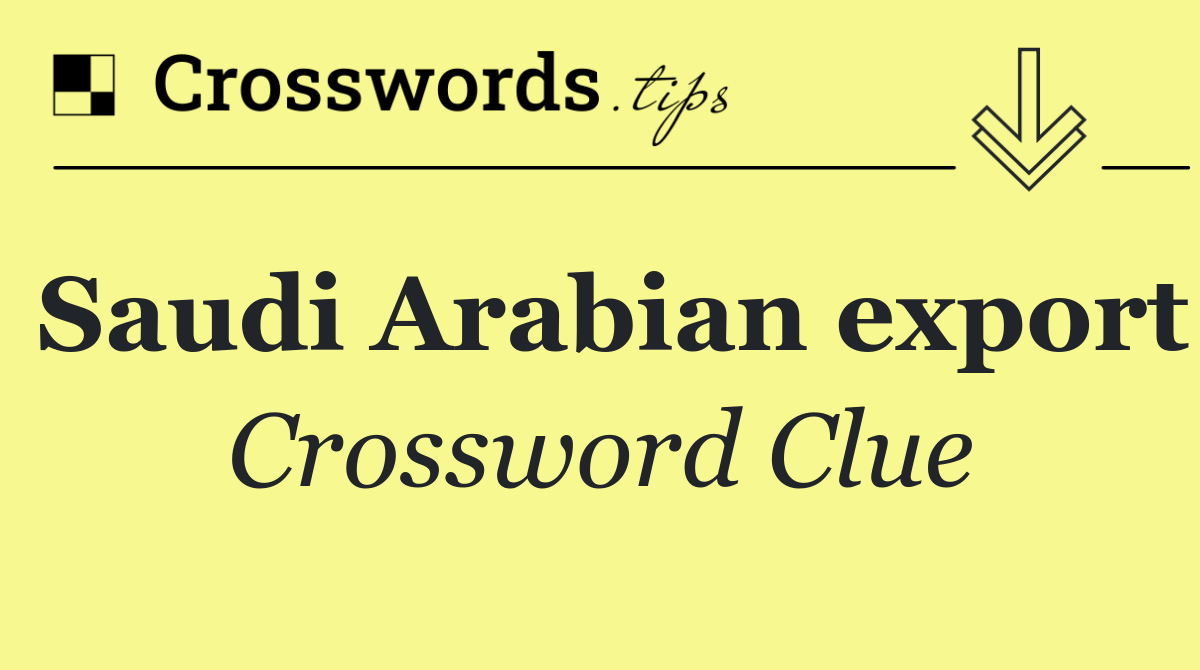 Saudi Arabian export