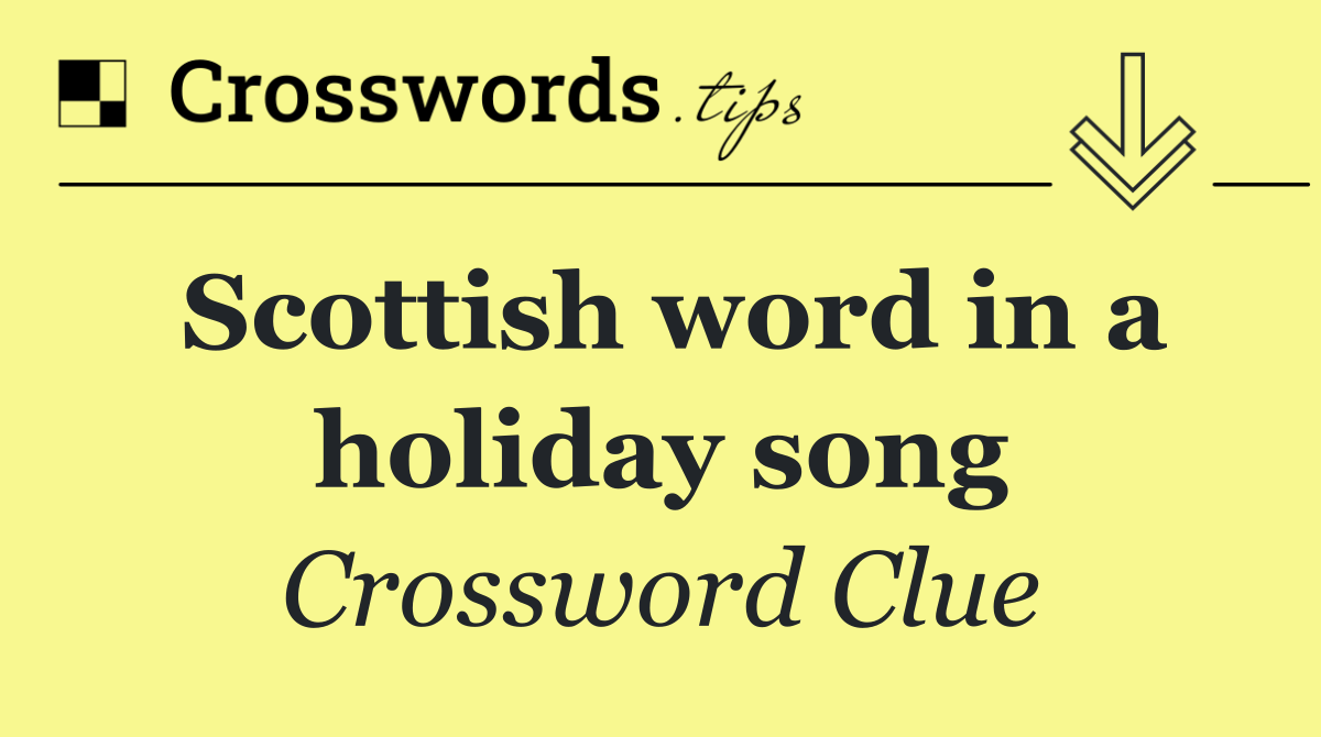 Scottish word in a holiday song